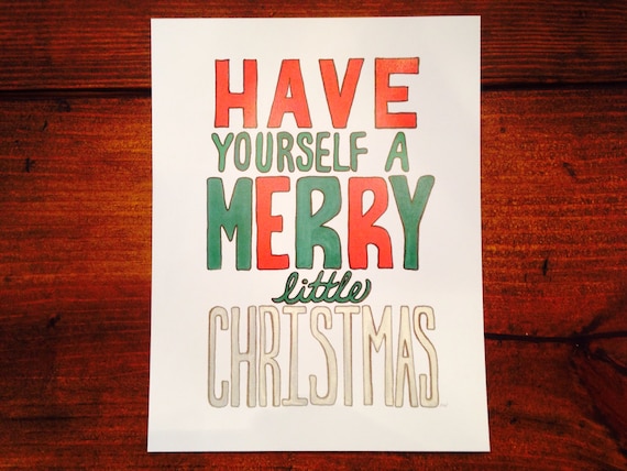 Items similar to Have Yourself A Merry Little Christmas-Giclee Print-Holiday-8x10 Wall Art ...