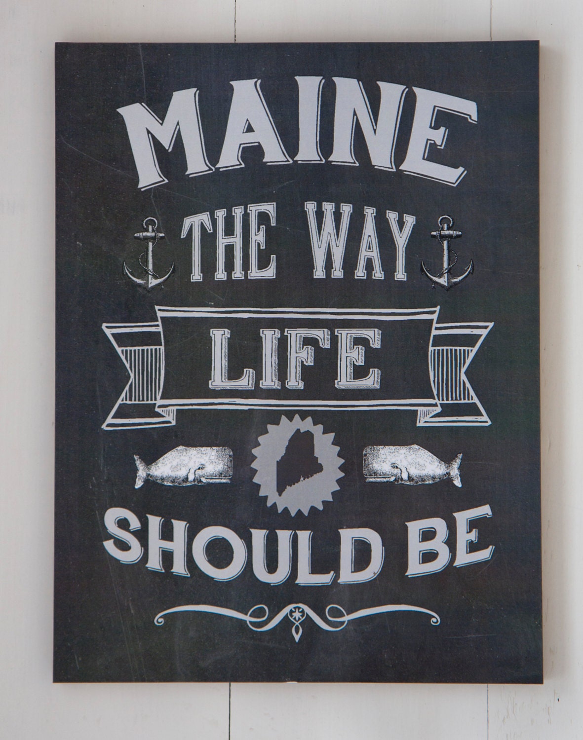 Maine The Way Life Should Be Mounted Poster