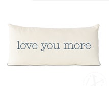 Love You More Personalized Cotton Pillow - Personalized Pillow - Quote ...