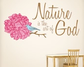 Nature Is The Art Of God  | Wall Quote Decals