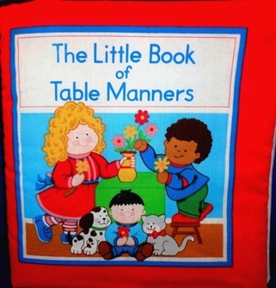 Little Book Of Table Manners Childrens Cloth Book