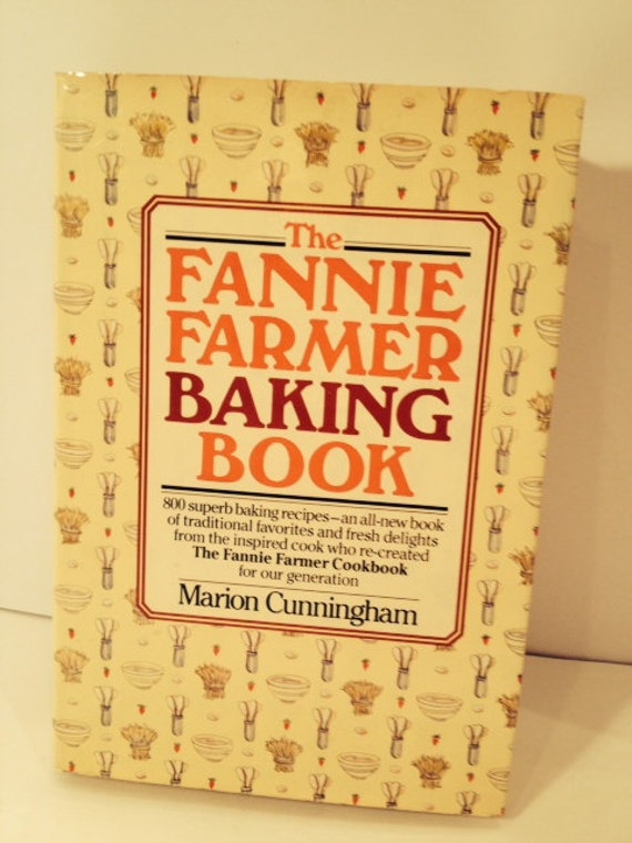 Vintage The Fannie Farmer Baking Book Copyright By Theburlapflea