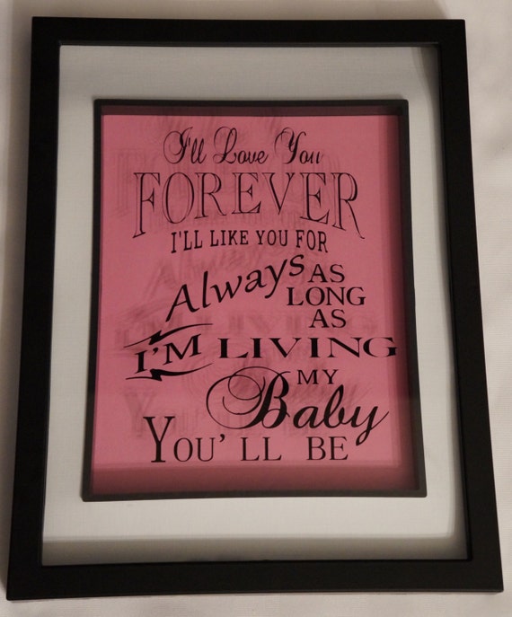 I'll Love You Forever Frame by TyosCreations on Etsy