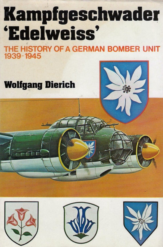 Isbn 0711006016 Kampfgeschwader Edelweiss The History Of A