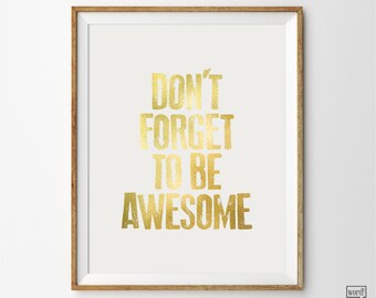 Be Awesome, Inspirational Print, Motivational Wall Decor, Office Wall ...