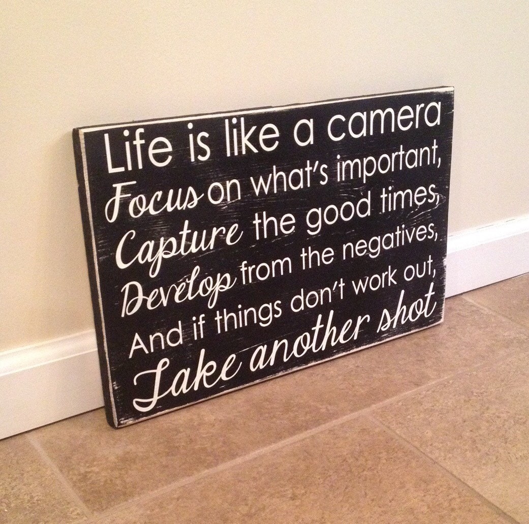 Life Is Like A Camera wood wall art