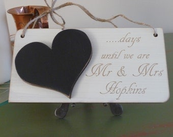 Personalised Wedding Countdown Sign, Custom Wedding Countdown Chalkboard Sign, Days Until We Are Mr and Mrs Sign, Engagement Sign