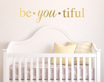 Be-YOU-tiful Vinyl Wall Decal Quote Wall Art (Multiple sizes available)