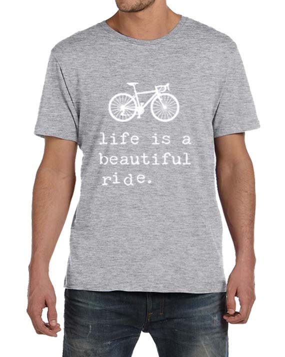 Mens Bicycle TShirt Life Is a BEAUTIFUL Ride Mens tShirt