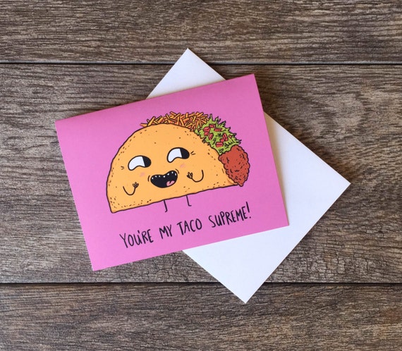 Lovely 100 Taco Valentine Card
