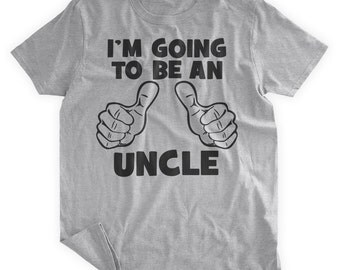 going to be an uncle shirt