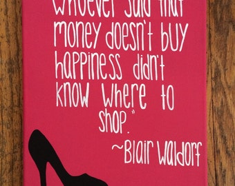 Blair Waldorf Quote Canvas