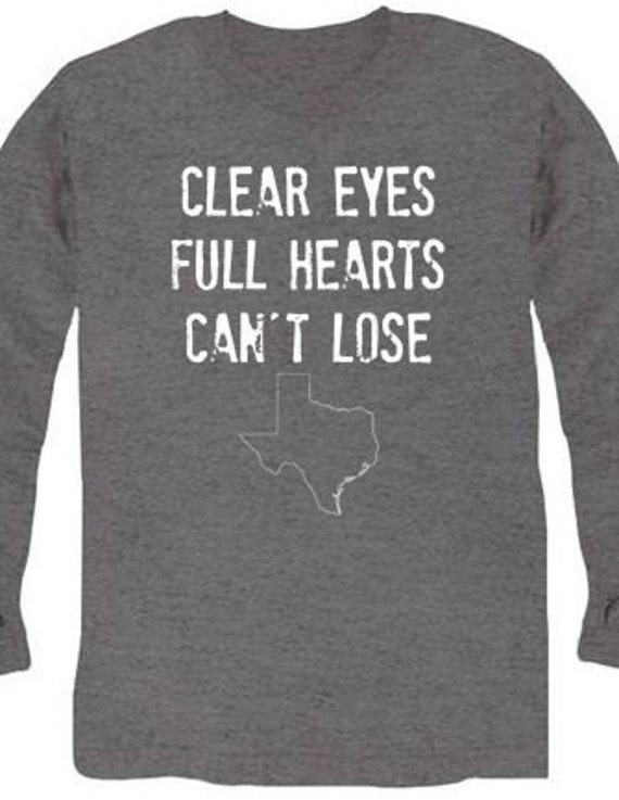 Items similar to Clear Eyes Full Hearts Cant Lose - Long ...