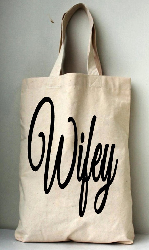 Wifey Print Bag Cotton Canvas Tote Bag Available 6 Ink Color.