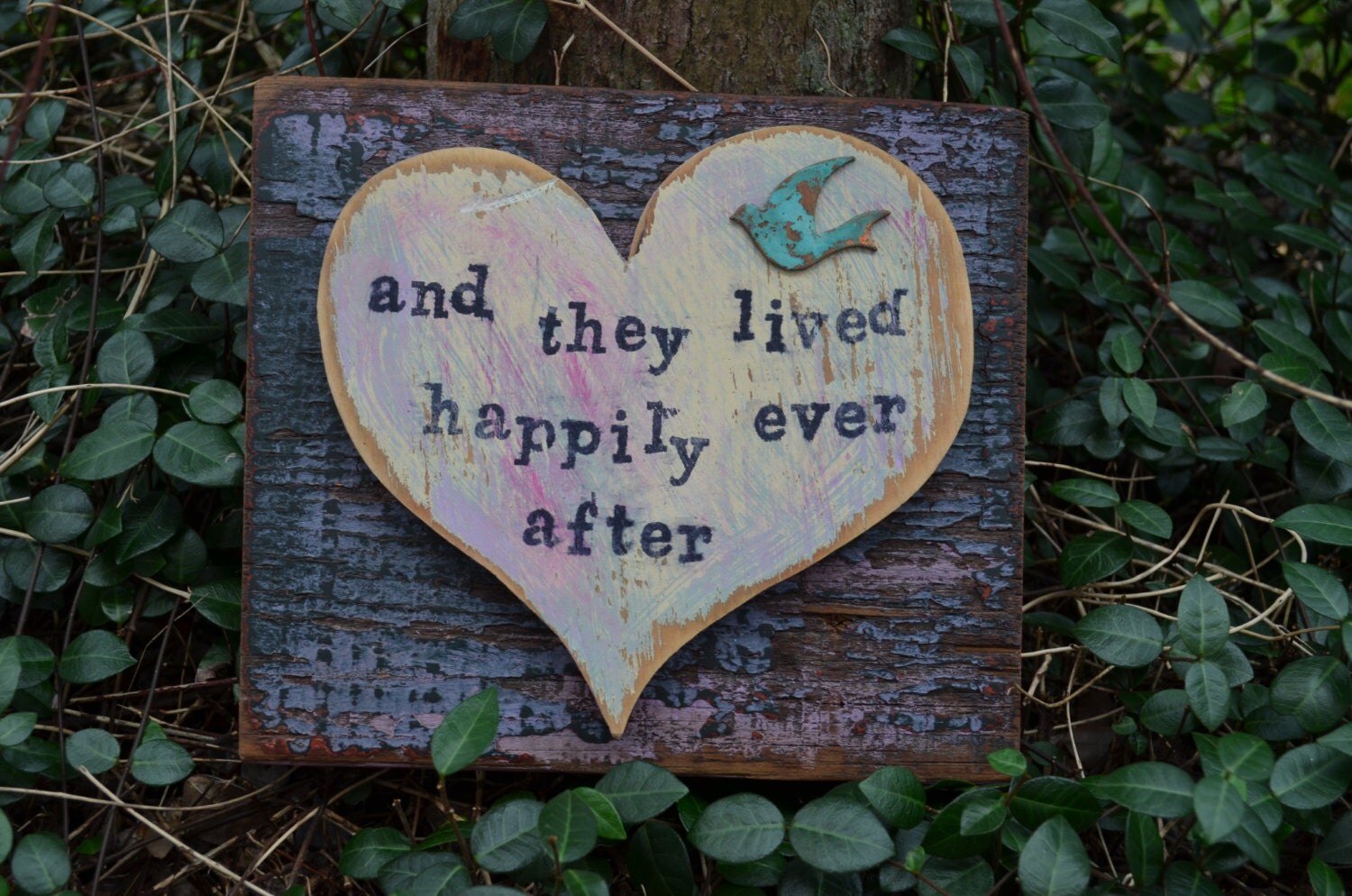 And They Lived Happily Ever After Painted And Distressed One