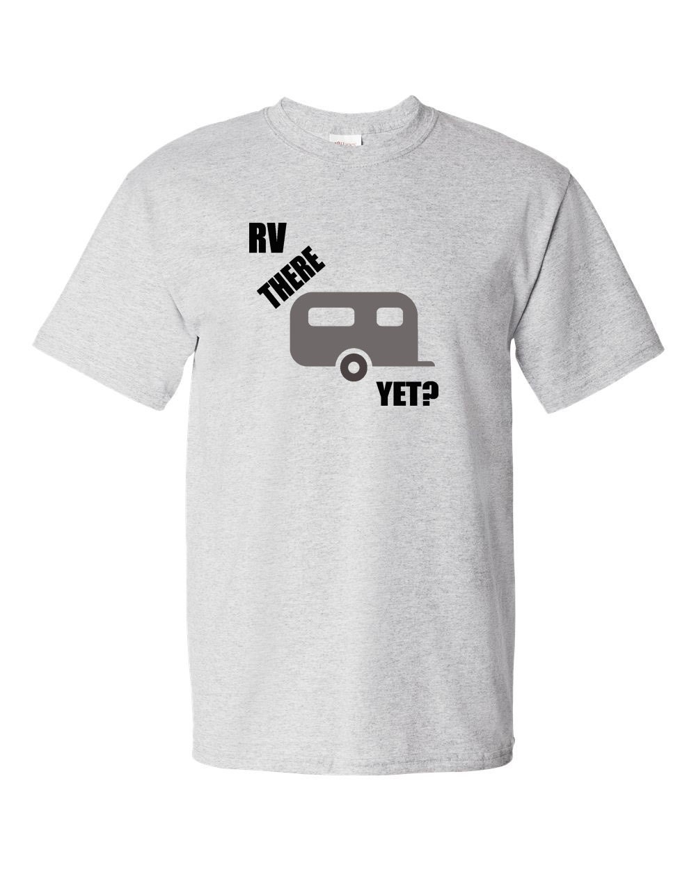 rv there yet t shirt