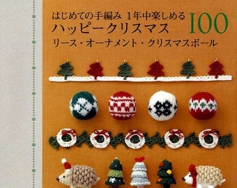 Happy CROCHET Christmas and Winter 100 - Japanese Craft Book