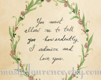 Pride and Prejudice art print. 8x10 inches. You must allow me to tell you.. Mr.Darcy. Jane Austen art. Austenite Gift.