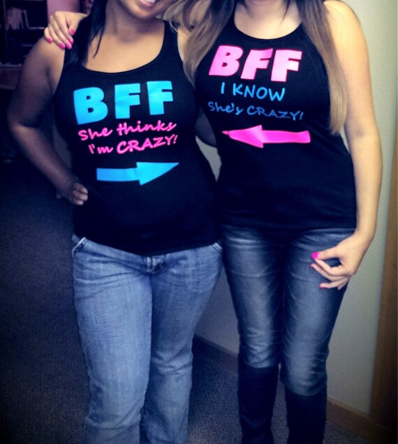 BFF Tank Top Or TShirt / Best Friend Tops / Funny Ladies Tanks