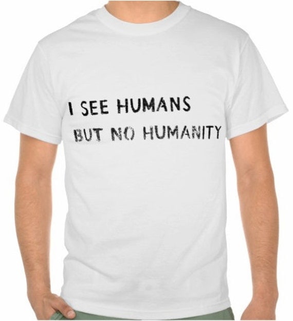 Items similar to Animal Cruelty I See Humans But No Humanity Screen ...