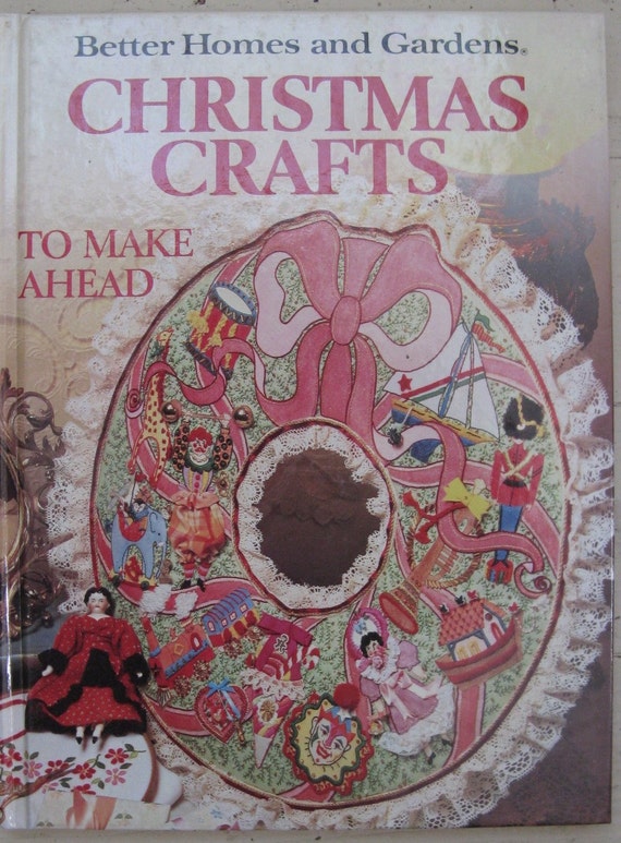 better homes and gardens christmas crafts book hardcover 1983