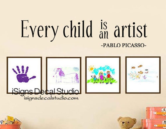 Every Child is An Artist Decal Artist Wall Decal Child