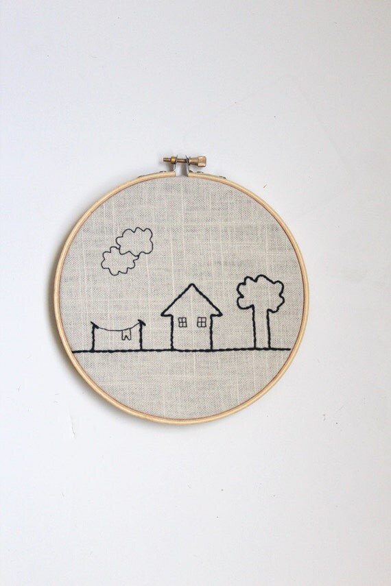 Little house and home embroidery hoop by Made in Neverland