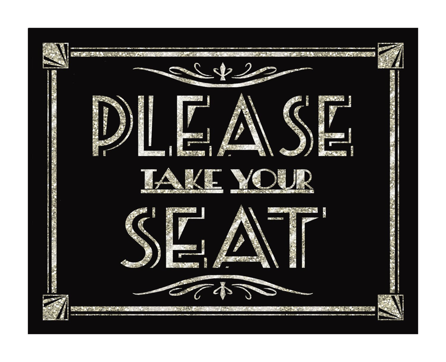 Please TAKE Your SEAT Printable Art Deco Roaring please-take-your-seat-printable-art-deco-roaring