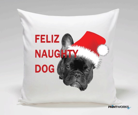 feliz naughty dog pillow