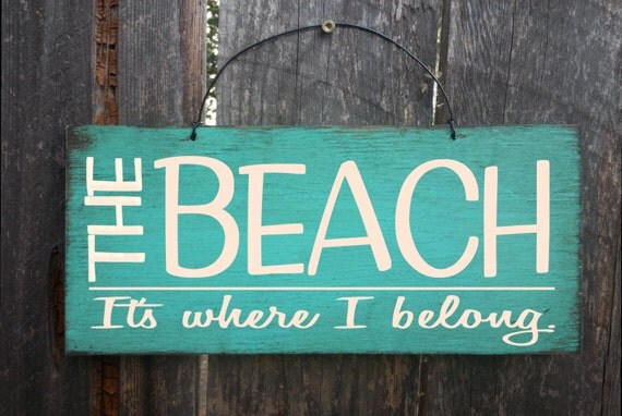 beach sign, beach decor, beach home decor, beach house decoration, beach house, beach house art, The Beach It's Where I Belong