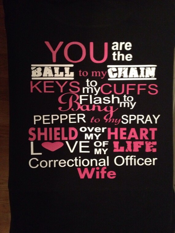 You are the Ball to my chain.wife.loveblue line by loveblueline