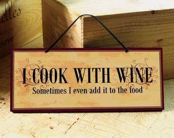 Kitchen Sign with Funny Wine Saying in Dark Red, Yellow & Black. Vintage Sign. Funny Sign. Wine Sign. Mothers Day Gift. Ready to Ship
