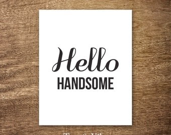 Popular items for hello handsome on Etsy