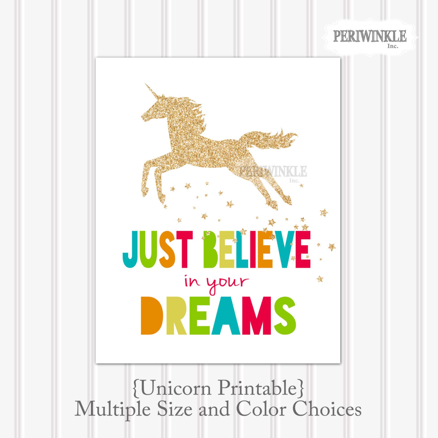 Unicorn Print-Unicorn Printable-Just Believe in Your
