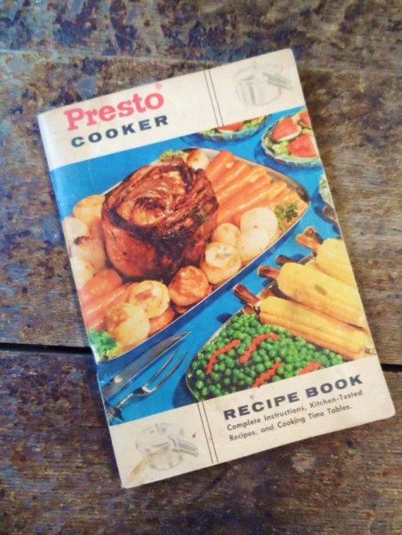 1957 PRESTO Cooker Recipe Book Instructions and Time Tables