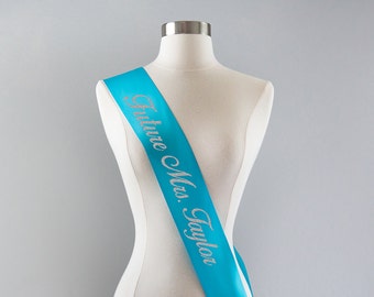 Future Mrs. Sash - Bridal Sash Wedding Sash Bride Sash Bachelorette Party Sash Custom Bachelorette Sash Personalized Sash Future Mrs Sash