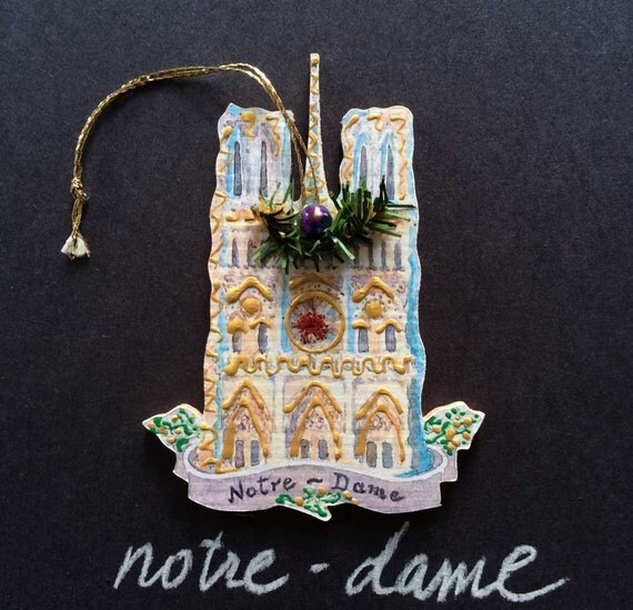 Handmade NotreDame Ornament