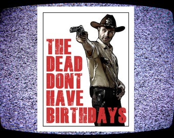 The Walking Dead Card / funny birthday card / happy birthday card ...