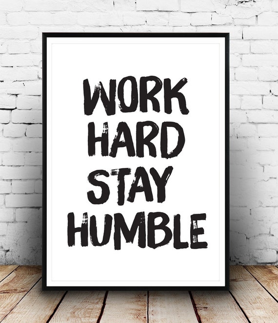 motivational-poster-work-hard-stay-humble-quote-print-wall