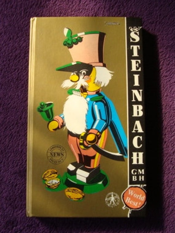 Vintage Steinbach Nutcrackers Book Golden 1985 Edition
