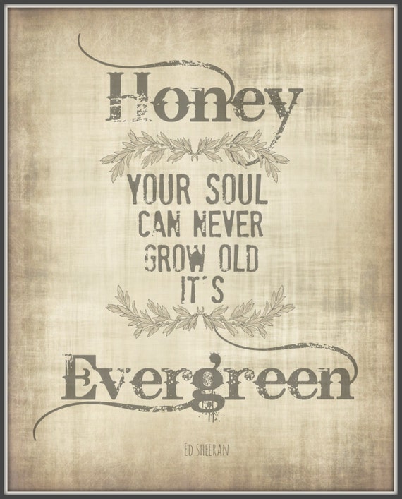 Ed Sheeran Lyric Art print 8x10 Lyric art quote by gbloomstudio