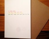I Love You for all that you are and all that you will ever be Rainbow Greeting Card with Recycled Envelope/ Gay Pride Card Unique Rainbow