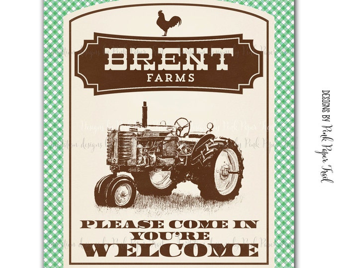 Farm, Barnyard, Tractor Welcome Party Sign, I will customize for you - Print Your Own