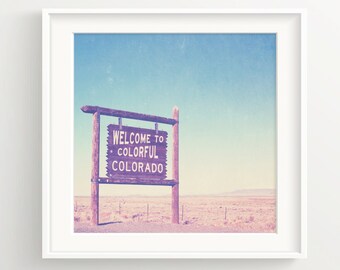 Colorful Colorado Print - Vintage Colorado Sign and Blue Skies