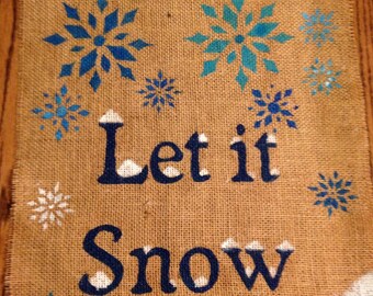 Let it snow Burlap garden flag