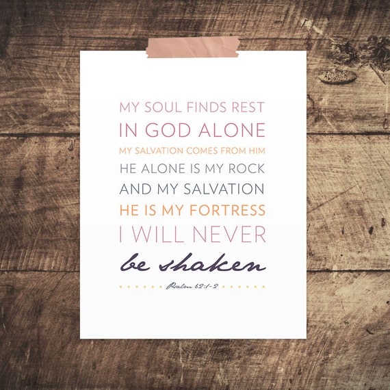 INSTANT DOWNLOAD Psalm 62:1-2 Scripture by NotBySightDesign