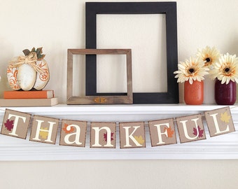 Thanksgiving Decor, Thankful banner, Fall Home Decor, Thanksgiving Decorations, Thankful Sign, Thanksgiving Banner, Fall Decorations