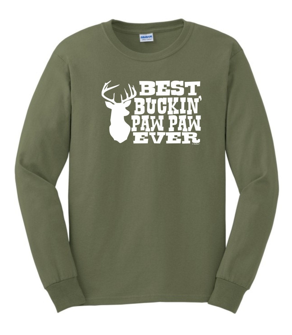 Best Buckin' Paw Paw Ever Long Sleeve T-Shirt 2400 by ThisWear