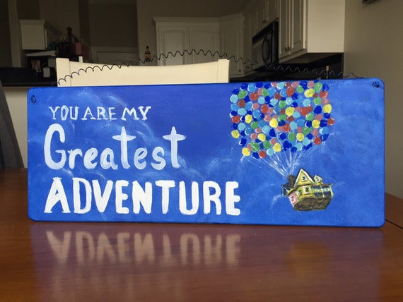 UP movie painting / artwork You are my greatest adventure