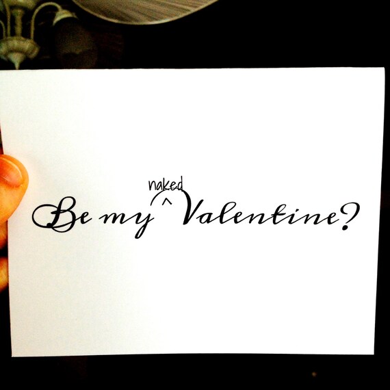 Be My Naked Valentine Funny Valentine Card By Quirkyfrog On Etsy